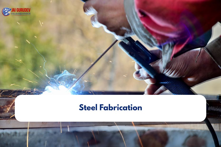 Steel Fabrication