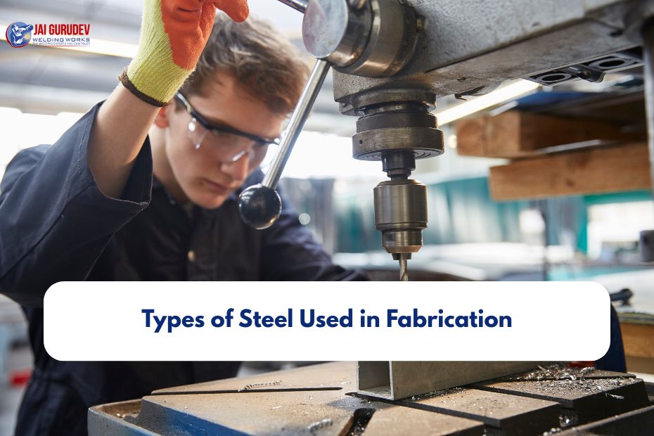 Types of Steel Used in Fabrication